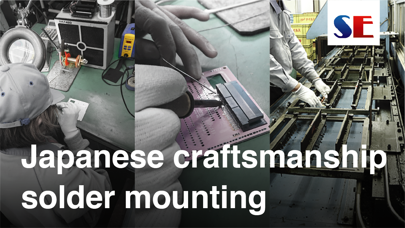 Japanese craftsmanship solder mounting